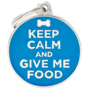 Keep Calm And Give Me Food