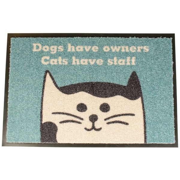 Dørmatte Dogs have owners cats have staff